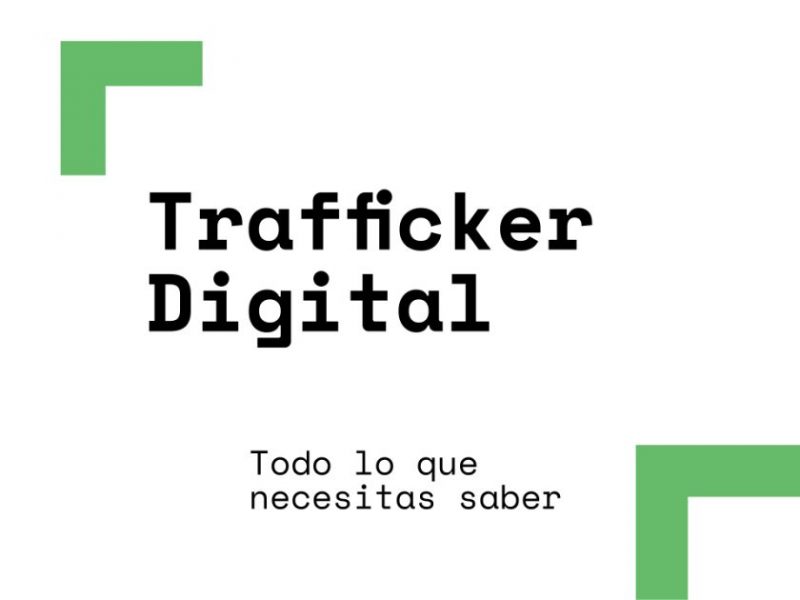 Trafficker digital